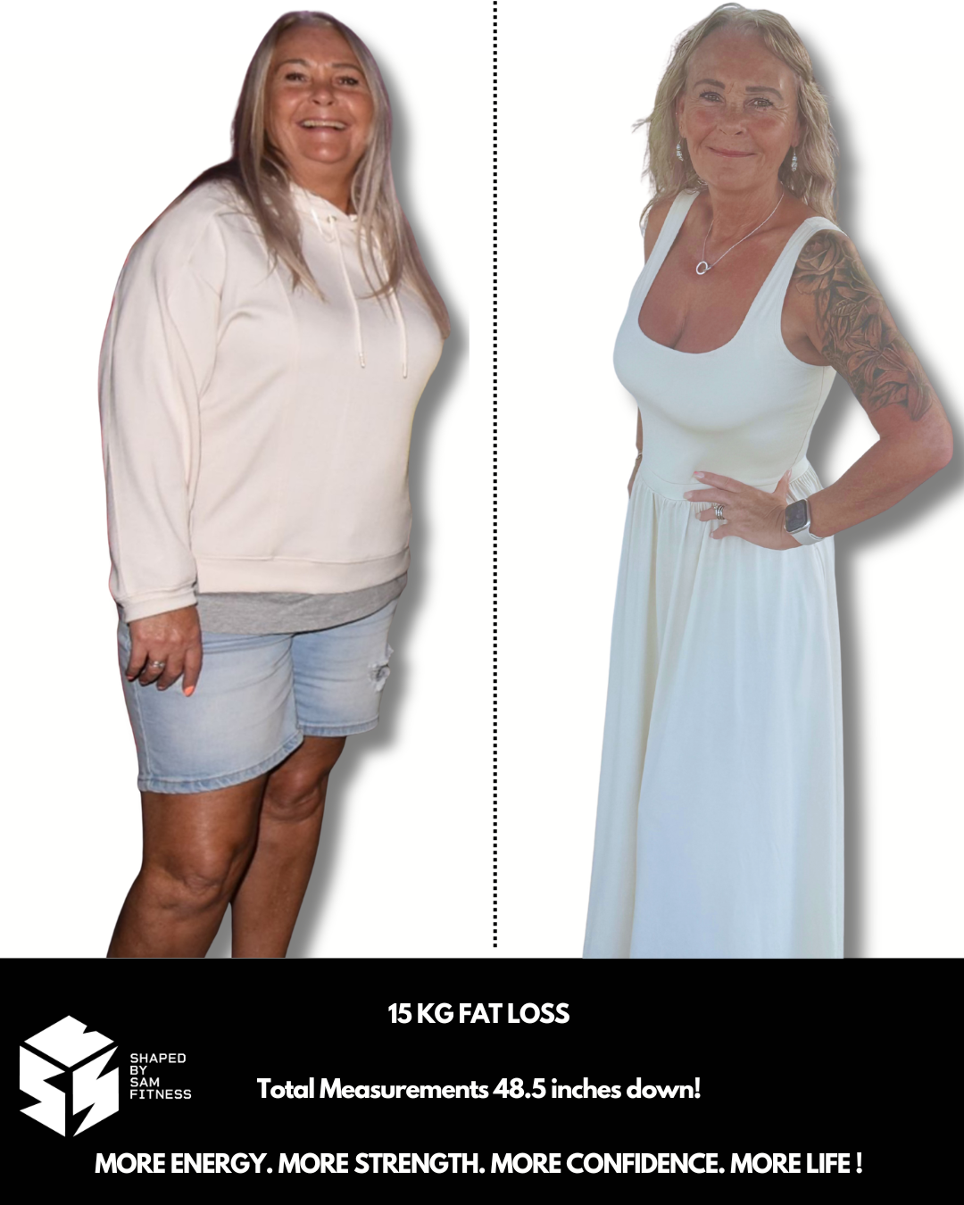 Client transformation — 15kg fat loss, 48.5 inches total